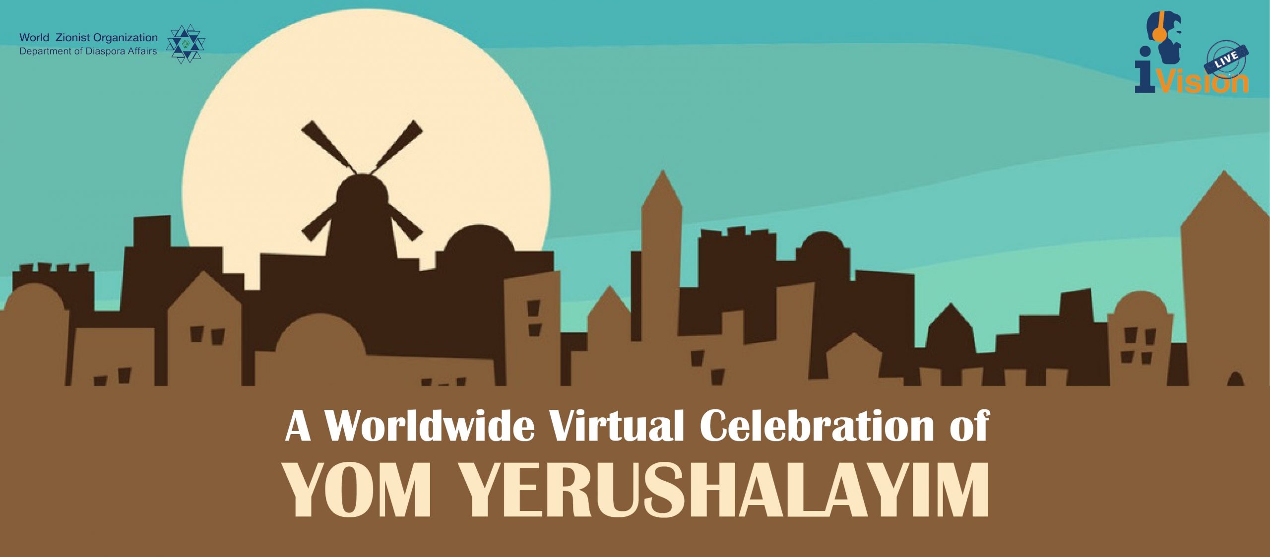 A Worldwide Virtual Celebration of Yom Yerushalayim American Zionist
